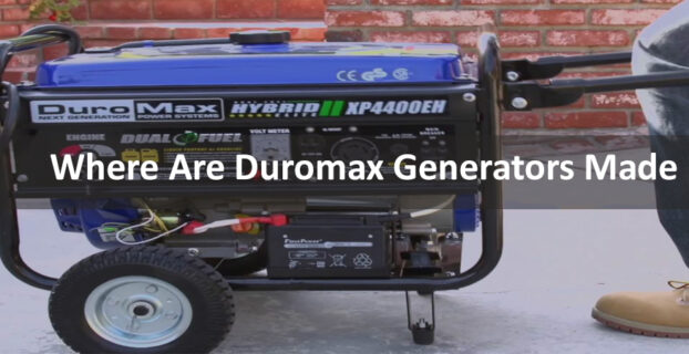 Where Are Duromax Generators Made