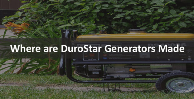 Where are DuroStar Generators made