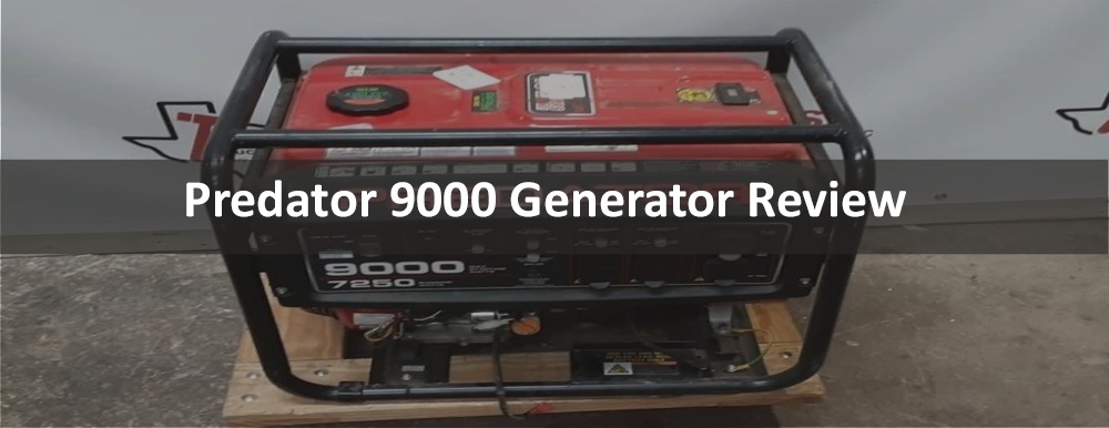 Predator 9000 Generator Review