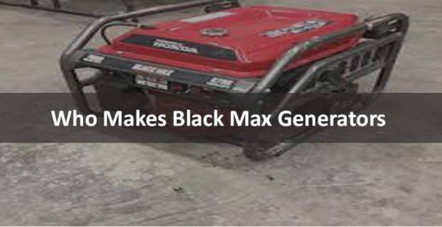 Who Makes Black Max Generators